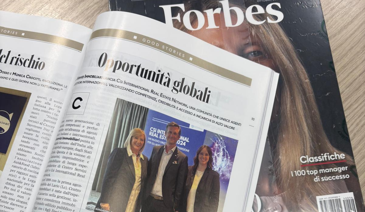 Centro Servizi Immobiliari su Forbes opportunità globali con il CSI International Real Estate Network_Loretta Lazzarini Davide Mauri Ilaria Mauri